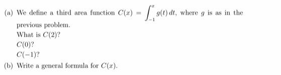 Solved A We Define A Third Area Function C X G E Dt Chegg Com