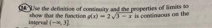 Solved 14. Use the definition of continuity and the | Chegg.com