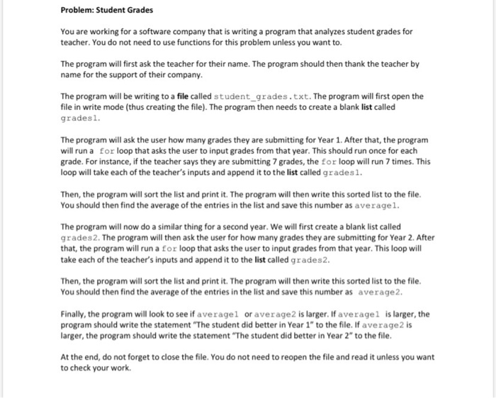 Student Grade Problem Solved Problem: Student Grades You are working for a | Chegg.com