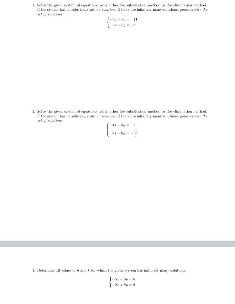 Solved Solve the given system of equations using either the | Chegg.com