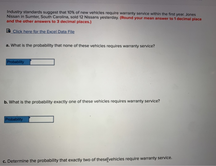 Solved Industry standards suggest that 10 of new vehicles