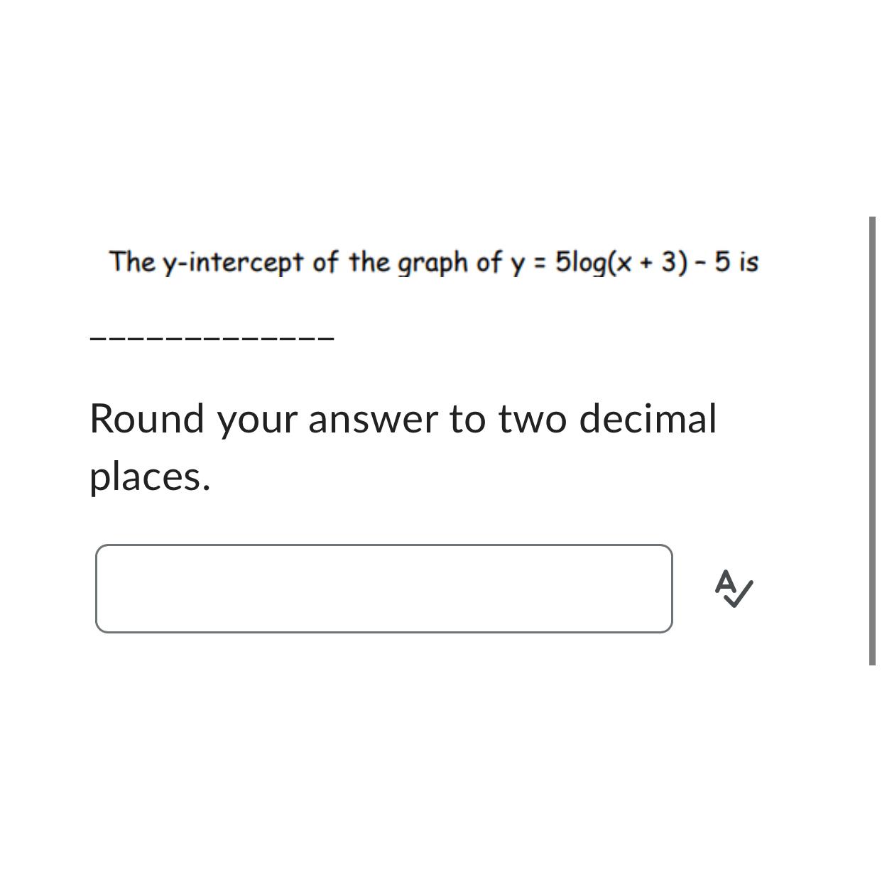 solved-the-y-intercept-of-the-graph-of-y-5log-x-3-5-chegg