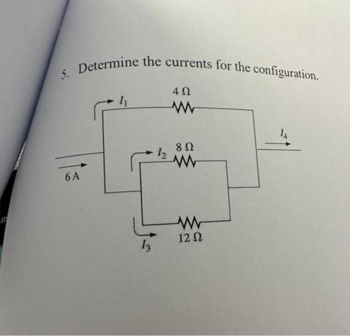 Solved Determine the currents for the configuration. | Chegg.com