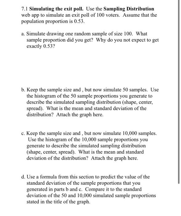 Solved 7.1 Simulating the exit poll. Use the Sampling | Chegg.com