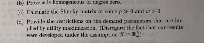 Solved Let X = R3. Suppose that a Walrasian demand function | Chegg.com