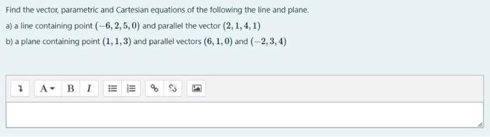 Solved Find the vector, parametric and Cartesian equations | Chegg.com