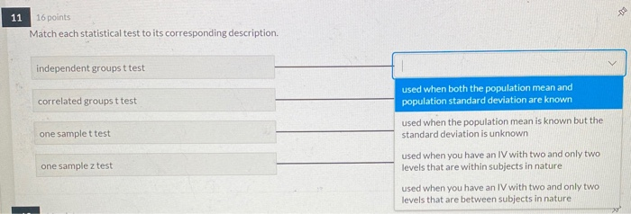 Solved 11 - 16 points Match each statistical test to its | Chegg.com