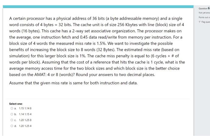 Solved 6.A certain processor has a physical address of 36 | Chegg.com