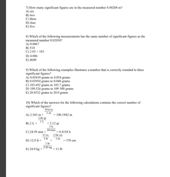 Solved 7) How many significant figures are in the measured | Chegg.com