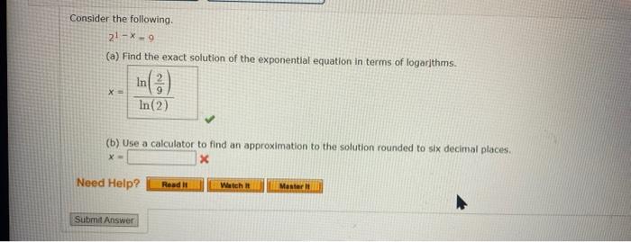 Solved Consider the following. 21-X-9 (a) Find the exact | Chegg.com