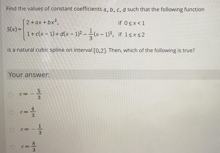 Solved Find The Values Of Constant Coefficients A, B, C, D | Chegg.com