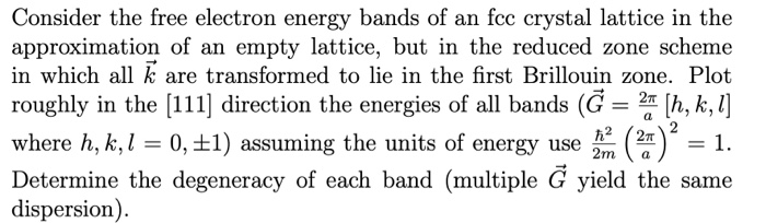 Solved Consider the free electron energy bands of an fcc | Chegg.com
