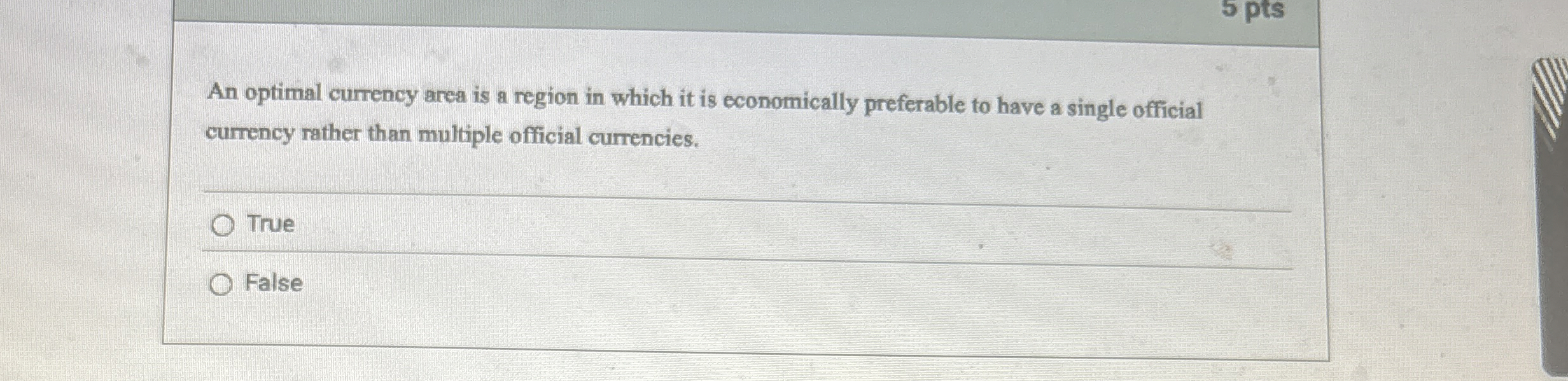 Solved An optimal currency area is a region in which it is | Chegg.com