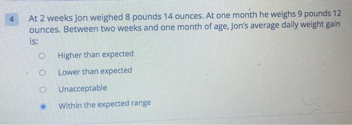  Solved At 2 Weeks Jon Weighed 8 Pounds 14 Ounces At One