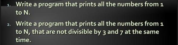 Solved Write a program that prints all the numbers from 1 to | Chegg.com