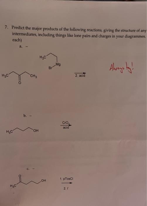 Solved 7 Predict The Major Products Of The Following 6677