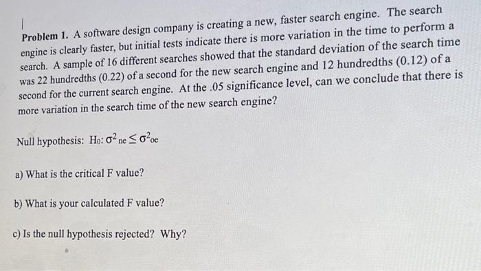 Solved 1 Problem 1. A software design company is creating a | Chegg.com