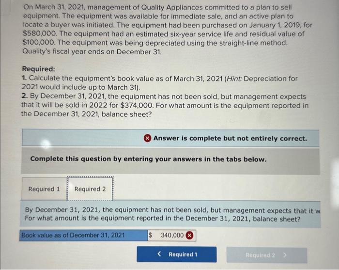 Solved On March 31, 2021, management of Quality Appliances | Chegg.com Solved On March 31, 2021, management of Quality Appliances | Chegg.com