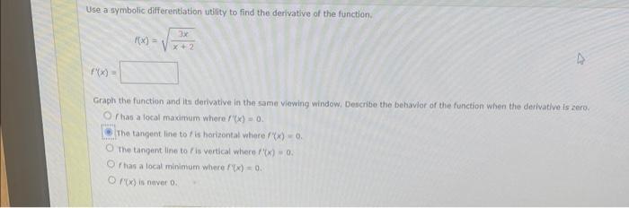 Solved Use a symbolic differentiation utility to find the | Chegg.com