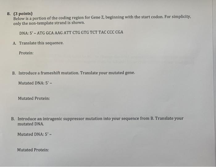 Solved 8. (3 points) Below is a portion of the coding region | Chegg.com