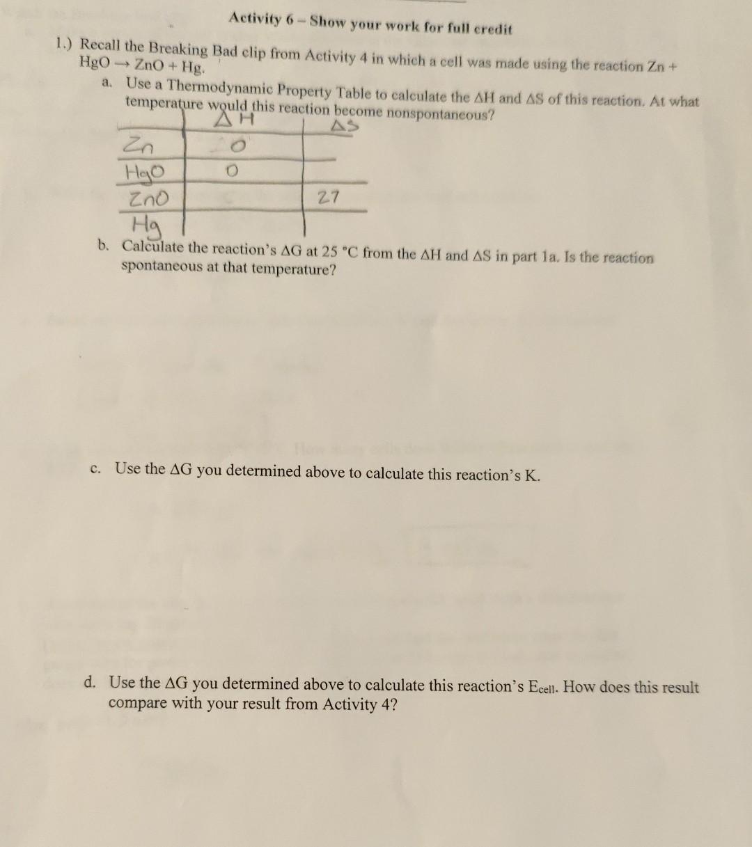 Solved It's mainly part a. How to calculate change in H and | Chegg.com