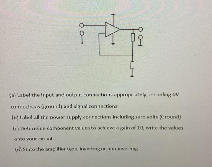 Solved 오 (a) Label the input and output connections | Chegg.com