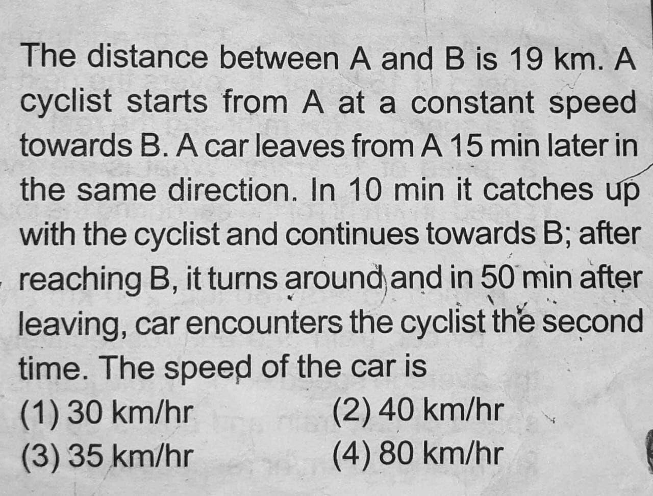 Solved The Distance Between A And B Is 19 Km. A Cyclist | Chegg.com