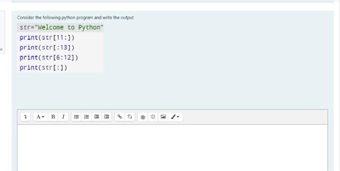 Solved Consider the following python program and write the | Chegg.com