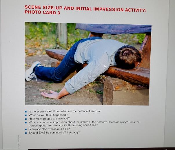 Solved SCENE SIZEUP AND INITIAL IMPRESSION ACTIVITY PHOTO