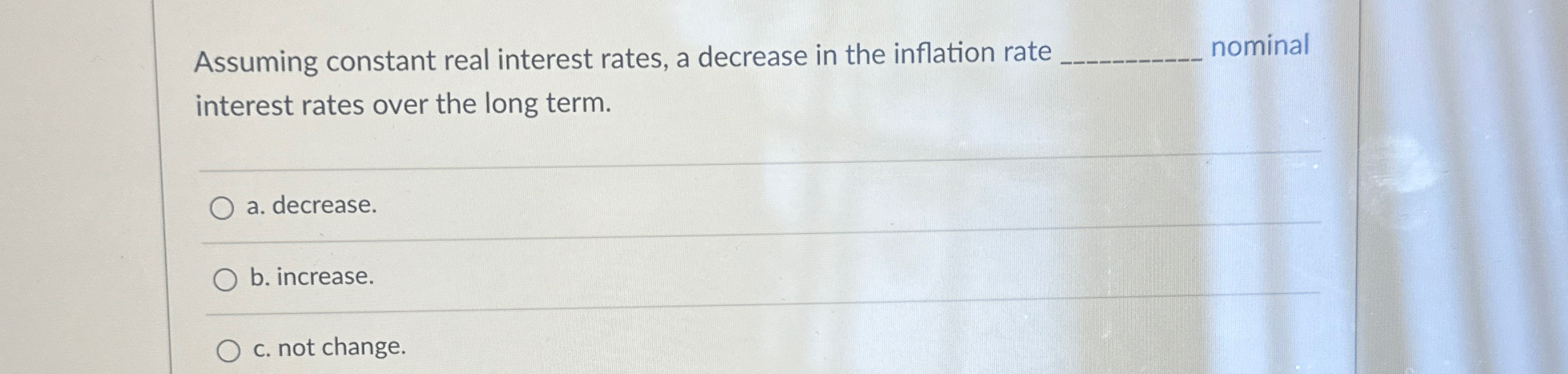 Solved Assuming constant real interest rates, a decrease in | Chegg.com