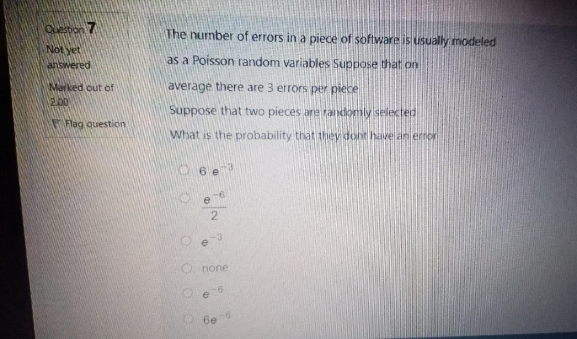 Solved Question 7 The number of errors in a piece of | Chegg.com