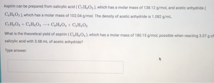 Solved Aspirin Can Be Prepared From Salicylic Acid CH Chegg Com