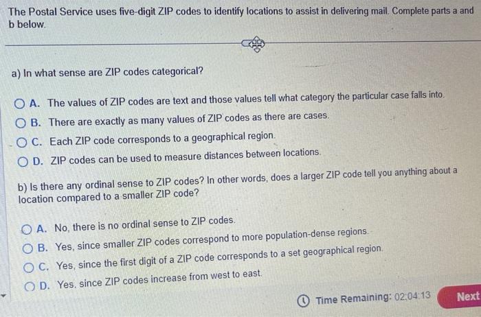 Solved The Postal Service Uses Five-digit ZIP Codes To | Chegg.com