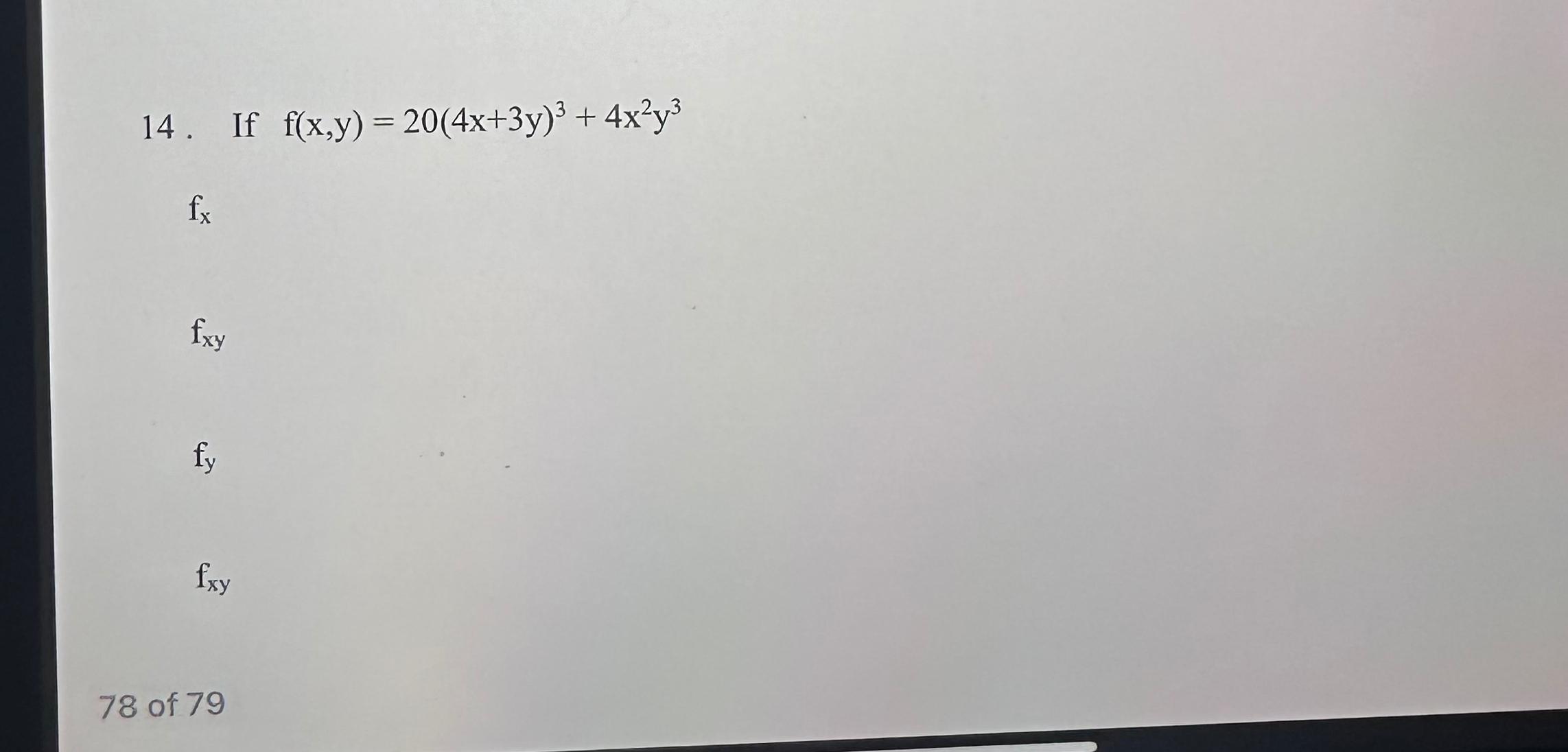 solved-if-f-x-y-20-4x-3y-3-4x2y3fxfxyfyfxy78-of-79-chegg