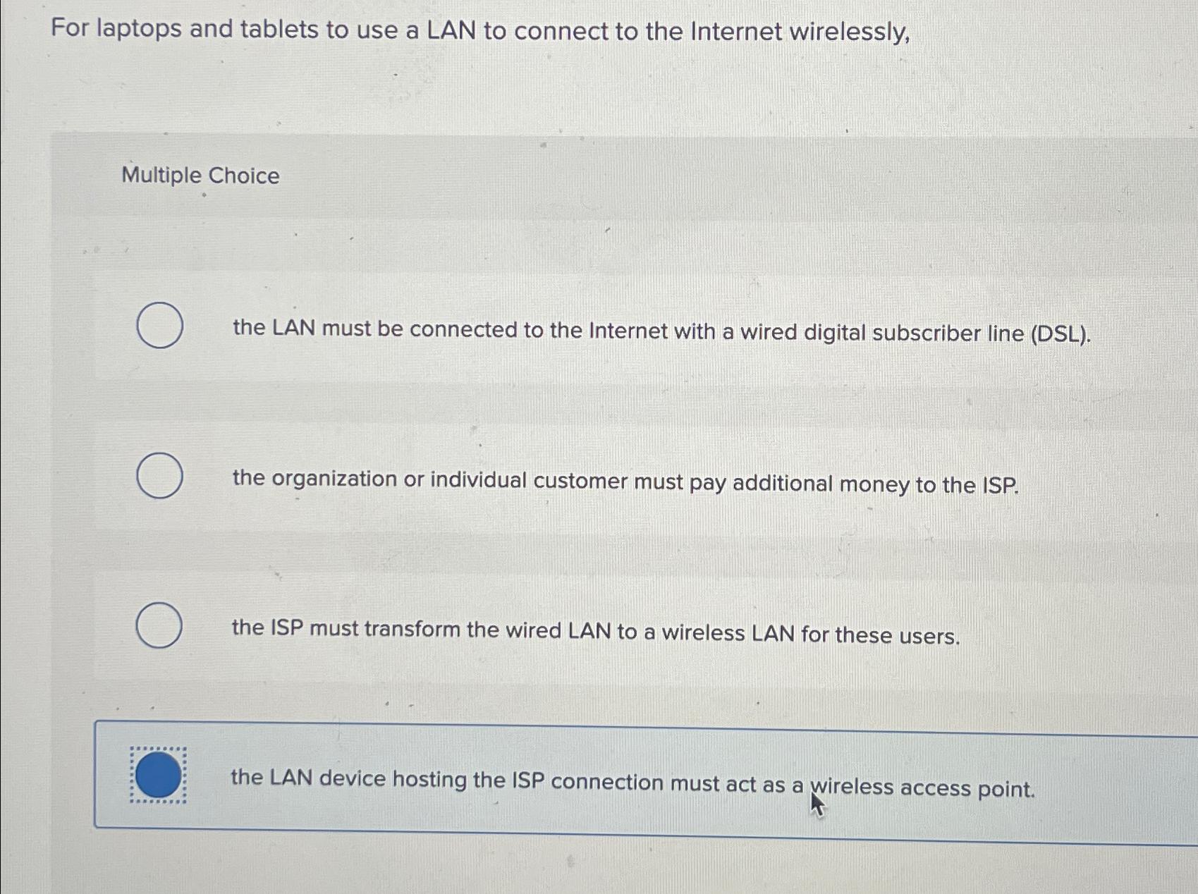 solved-for-laptops-and-tablets-to-use-a-lan-to-connect-to-chegg