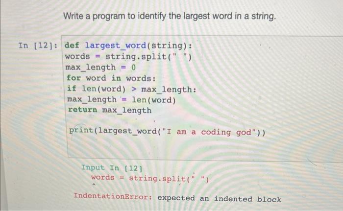 Solved Write a program to identify the largest word in a | Chegg.com