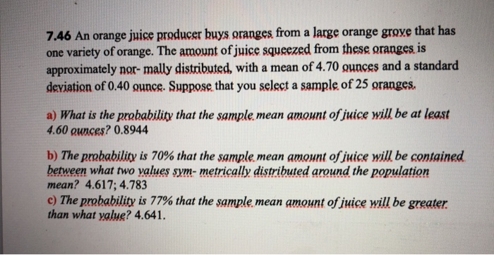 Solved 7 46 An Orange Juice Producer Buys Oranges From A Chegg Com