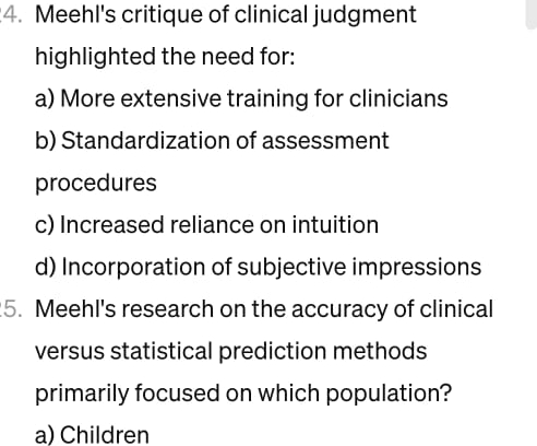 Solved Meehl's Critique Of Clinical Judgment Highlighted The | Chegg.com