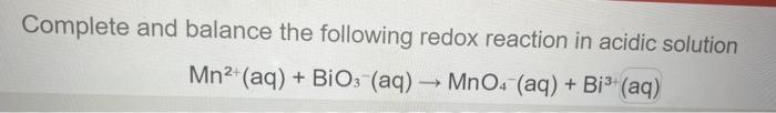 Solved Complete and balance the following redox reaction in | Chegg.com