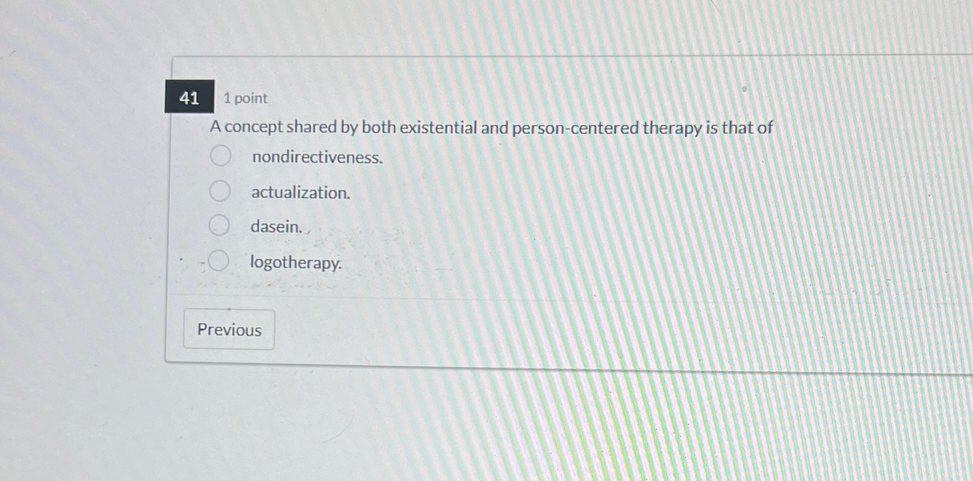 Solved 411 ﻿pointA concept shared by both existential and | Chegg.com