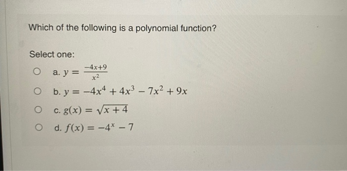 Solved Which Of The Following Is A Polynomial Function? | Chegg.com Solved Which Of The Following Is A Polynomial Function? | Chegg.com