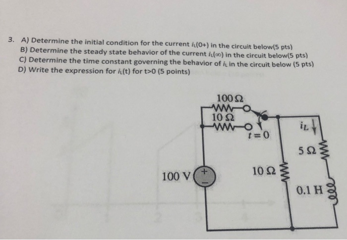Solved 3 A Determine The Initial Condition For The Current Chegg Solved 3 A Determine The Initial Condition For The Current Chegg