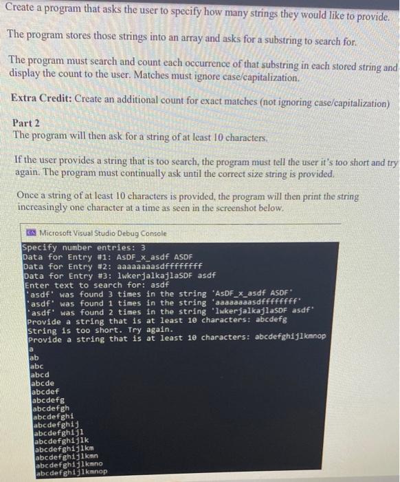 Solved Create a program that asks the user to specify how | Chegg.com