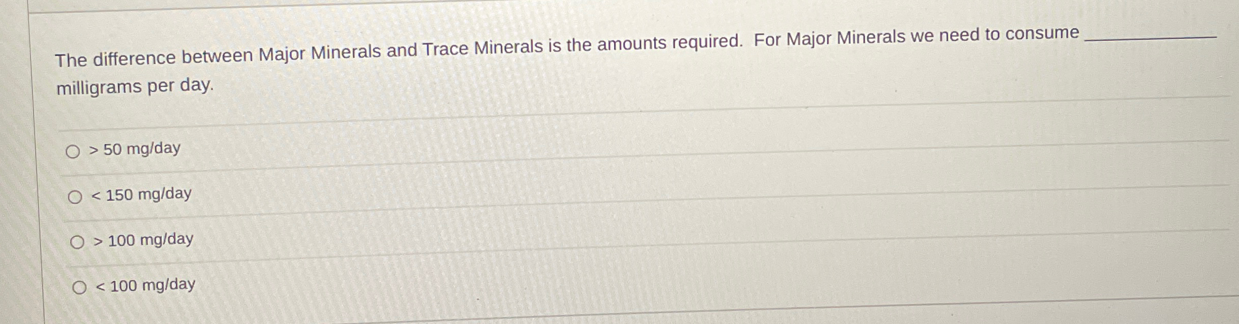 Solved The difference between Major Minerals and Trace