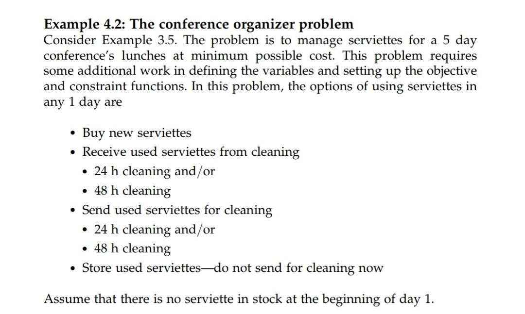 Solved Example 4.2: The Conference Organizer Problem | Chegg.com