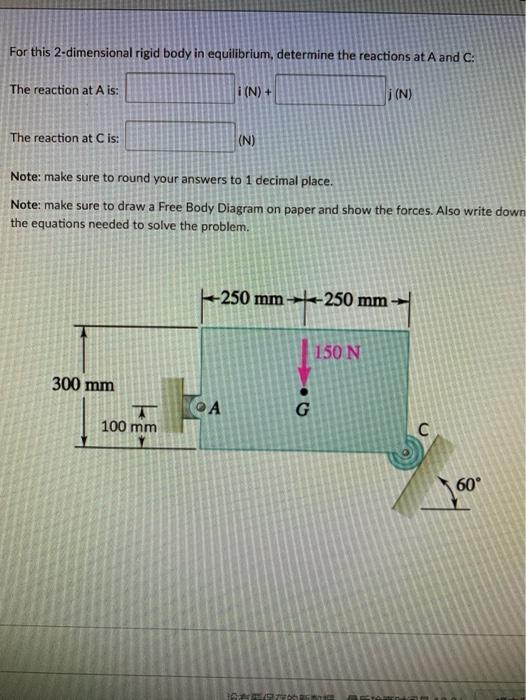 Solved For this 2-dimensional rigid body in equilibrium, | Chegg.com