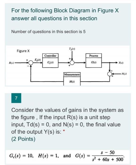 Solved For The Following Block Diagram In Figure X Answer Chegg Com