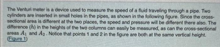 Solved a The Venturi meter is a device used to measure the | Chegg.com