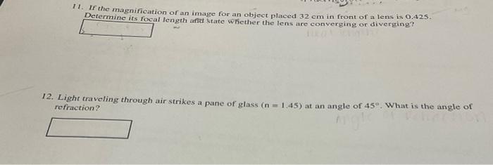 Solved 11. If the magnification or an image for an object | Chegg.com