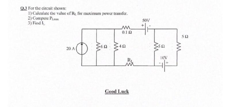Solved 0.3 For the circuit shown: 1) Calculate the value of | Chegg.com